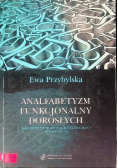 Analfabetyzm funkcjonalny dorosłych jako problem społeczny, egzystencjalny i pedagogiczny