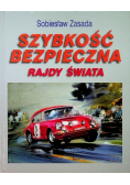 Szybkość bezpieczna rajdy świata