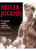 Hitlerjugend W czasach wojny i pokoju 1933 - 1945