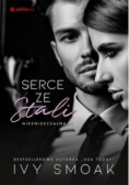 Niezniszczalna Tom 1 Serce ze stali