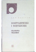Dostojewski i Nietzsche filozofia tragedii