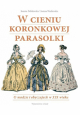 W cieniu koronkowej parasolki