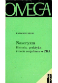 Naseryzm historia praktyka i teoria socjalizmu w ZRA