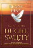 Dzień dobry Duchu Święty