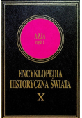 Encyklopedia Historyczna Świata Tom X Azja Część 1