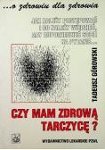 Czy mam zdrową tarczycę
