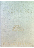 Dzieje apostolskie Wstęp Przekład Komentarz