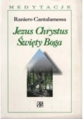 Jezus Chrystus święty Boga