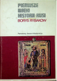 Pierwsze wieki historii Rusi