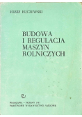 Budowa i regulacja maszyn rolniczych