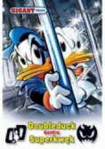 Gigant poleca Tom 207 Doubleduck kontra Superkwęk