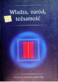Władza naród tożsamość
