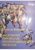 Kulturowe implikacje międzynarodowych migracji
