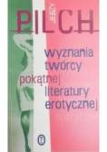 Wyznania twórcy pokątnej literatury erotycznej