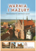 Warmia i Mazury Przewodnik po zabytkach sztuki
