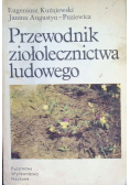 Przewodnik ziołolecznictwa ludowego