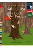 Czytam sobie Eko. Baba Jaga i Duch Puszczy
