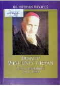 Biskup Wincenty Urban Życie i działalność 1911 - 1983