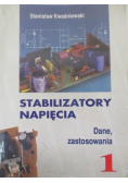 Stabilizatory napięcia  Dane zastosowania Tom I