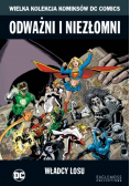 Wielka Kolekcja Komiksów DC Comics Odważni i niezłomni Władcy losu