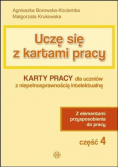 Uczę się z kartami pracy Część 4 karty pracy dla uczniów z niepełnosprawnością intelektualną
