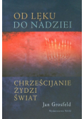 Od lęku do nadziei