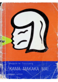 Kama Makaka Ma