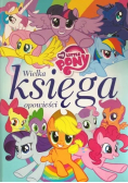 My Little Pony Wielka księga opowieści