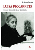 Luisa Piccarreta Księga Nieba i życie w Woli Bożej