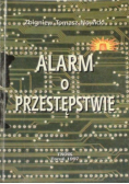 Alarm o przestępstwie