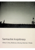 Sarmackie krajobrazy