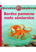 Bardzo pomocna mała ośmiornica