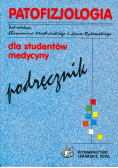 Patofizjologia Podręcznik dla studentów medycyny