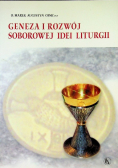 Geneza i rozwój soborowej idei liturgii