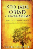 Kto jadł obiad z Abrahamem?