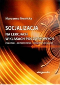 Socjalizacja na lekcjach w klasach początkowych