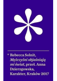 Mężczyźni objaśniają mi świat