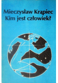Kim jest człowiek?