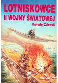 Lotniskowce II wojny światowej Część II