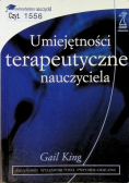 Umiejętności terapeutyczne nauczyciela