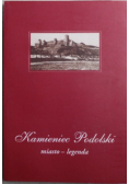 Kamieniec Podolski miasto legenda