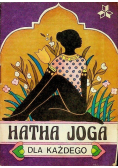 Hatha joga dla każdego