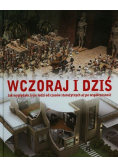 Wczoraj i dziś