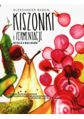 Kiszonki i fermentacje