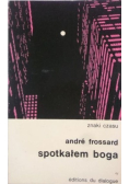 Spotkałem Boga