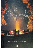 Friends Tom 1 Bad Friends