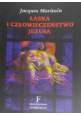 Łaska i człowieczeństwo Jezusa