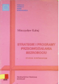 Strategie i programy przeciwdziałania bezrobociu
