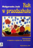 Rok w przedszkolu