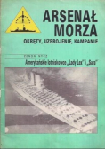 Arsenał morza Amerykańskie lotniskowce Lady Lex i Sara